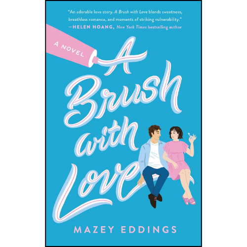 Brush with Love  by Mazey Eddings (Author)