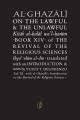 Al-Ghazali On The Lawful & The Unlawful  BY Abu Hamid Muhammad Ghazali. 