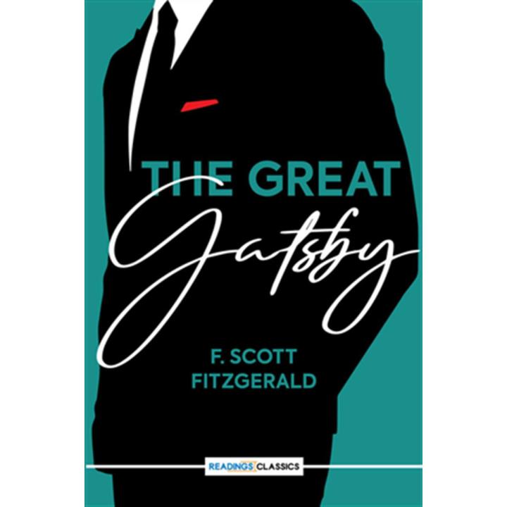The Great Gatsby: Tiktok Made Me Buy It! (Readings Classics) By f. scott fitzgerald
