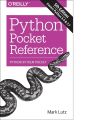 Python Pocket Reference by Mark Lutz (Author). 