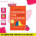 Crossing the Chasm, 3rd Edition By Geoffrey A. Moore | Buy Books Online Bookberry Amazon Bestseller. 