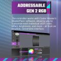 Cooler Master Addressable Gen 2 RGB LED Controller A1 for PC 3 ARGB headers Connect up to 80 Individual LEDs for a Total of up to 240 LEDs. 