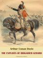 The Exploits and Adventures of Brigadier Gerard by Arthur Conan Doyle. 