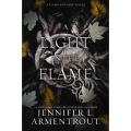 A Light In the Flame: a Flesh and Fire Novel (Book 2) By jennifer l. armentrout. 