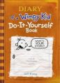 Diary of a Wimpy Kid Do it yourself by Jeff Kinney. 