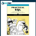 Practical SQL: A Beginner's Guide to Storytelling with Data by Anthony DeBarros – Printed Copy | Premium Quality Print. 
