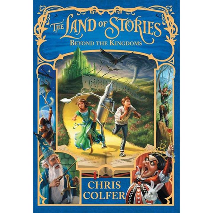 Beyond the Kingdoms: the Land Of Stories (Book 4) By chris colfer