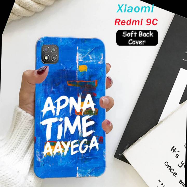 Xiaomi Redmi 9C Back Cover For Boys - Apna Time Aayega - 2Gud Soft Case Cover