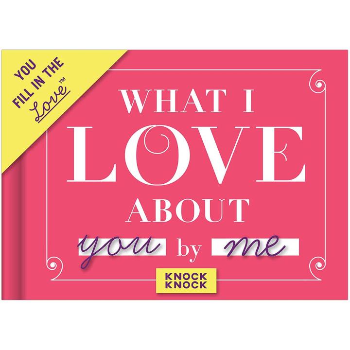 Liberty Books | Knock Knock What I Love About You Fill In The Love Journal Diary by Knock Knock (100% Original)