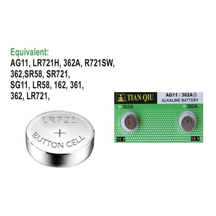 2 Pcs AG11, LR721,H, 362A,-  1.5V Alkaline Button Coin Cell, Also Replacement Same Model. AG11, LR721H, 362A, R721SW,  362,SR58, SR721,  SG11, LR58, 162, 361,   362, LR721,