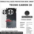 TECNO CAMON 30 FULL BACK 360 premium Protection Skin Wrap full cover Premium Quality. 