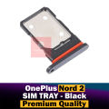OnePlus Nord 2 SIM Tray Sim Jacket Sim Slot Sim Door For OnePlus Nord 2 - Black. 