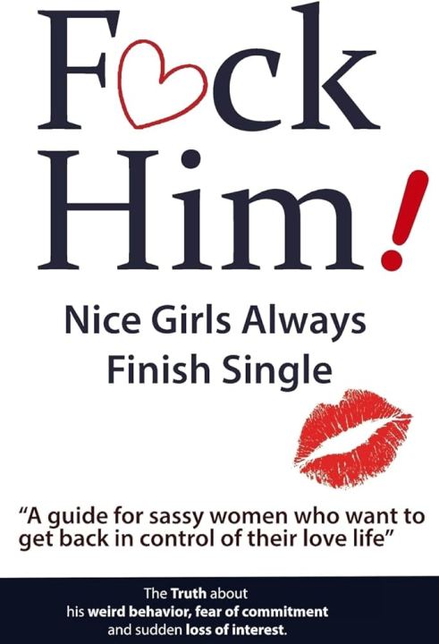 FCK Him! - Nice Girls Always Finish Single by Brian Nox