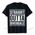 Straight Outta Riverdale Best Gift Idea T-Shirt Camisas Men Cotton Printing Tops Tees On Sale Male T Shirt Normal. 