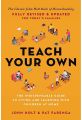Teach Your Own by John C. Holt. 
