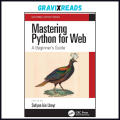 Mastering Python for Web by Sufyan bin Uzayr (Editor,). 