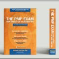 The PMP Exam: How to Pass on Your First Try 6th Edition by Andy Crowe. 