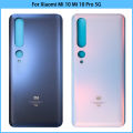 New For Xiaomi Mi10 Mi 10 Pro 5G Battery Back Cover 3D Glass Panel Mi 10 Rear Door Housing Case Glass Cover Adhesive Replace. 