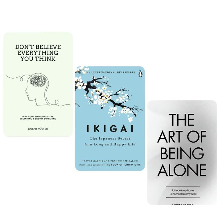 The%20Art%20of%20Being%20Alone%20by%20Renuka%20Gavrani%20/%20Ikigai%20by%20Francesc%20Miralles%20and%20Hector%20Garcia%20/%20Don't%20Believe%20Everything%20You%20by%20Joseph%20Nguyen%20-%20Image%204