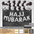 Hajj Mubarak & Umrah Mubarak Banner Muslim Islamic Decorations Foil Balloons Set For Surprise Celebration Welcome Party On Arrival From Saudi Arabia Muslims Parties Decor. 