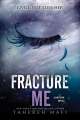 The whole shatter me series | Fantasy books to read, Book club books  (Shatter Me , Destroy Me, Unravel Me , Fracture Me ,Ignite Me , Restore Me , Shadow Me , Defy Me , Reveal Me , Imagine Me , Believe Me ) By Tahereh Mafi. 