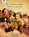 In Conversation With Legends: History In Session (Hb) 2017. 