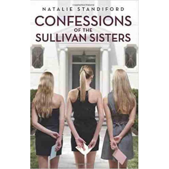 Liberty Books | Confessions Of The Sullivan Sisters by Natalie Standiford