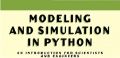 Modeling and Simulation in Python by Allen B. Downey. 