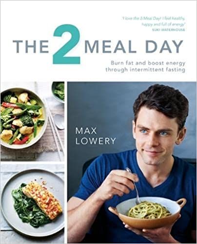Liberty Books | The 2 Meal Day by Max Lowery (100% Original)