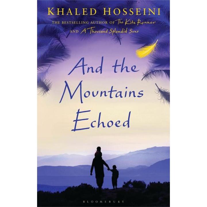 And the Mountains Echoed novel by Khaled Hosseini (Khalid Hosseini)