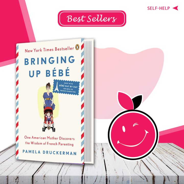Bringing Up Bébé Pamela Druckerman | Buy Books Online Bookberry | Amazon Bestseller
