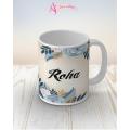 Roha name mug. 