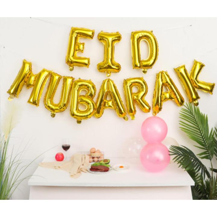 Eid Mubarak Foil Balloons Alphabets Set, Best for this Eid celebration 2021