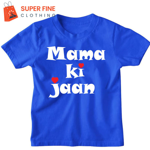 Mama%20Ki%20Jaan%20Printed%20Tshirt%20for%20Kids%20,%20Boys%20and%20Girls%20-%20Image%203
