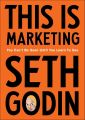 This is Marketing: You Can't Be Seen Until You Learn To See by Seth Godin. 