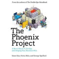 The Phoenix Project By Gene Kim. 