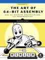 The Art of 64-Bit Assembly, Volume 1 by Randall Hyde (Author). 