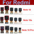 Front Rear Camera For Xiaomi Redmi Note 10/Note 10S/Note 10 Pro Back Main Front Facing Camera Module Flex Cable Repair Parts 10S. 