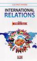 International Relations CSS Past Papers From 1985 to Date. 