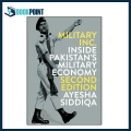 Military Inc. - Second Edition: Inside Pakistan's Military Economy by Ayesha Siddiqa (Author). 