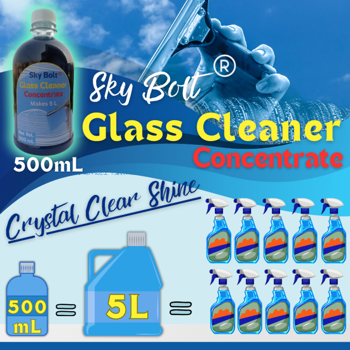 GLASS CLEANER- GLASS CLEANER LIQUID- GLASS CLEANER SPRAY- GLASS CLEANER SOLUTION-SKY BOLT GLASS CLEANER CONCENTRATE -500ML