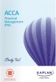 Kaplan ACCA F9 Financial Management (FM) Study Text 2024. 
