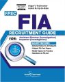 FIA Recruitment Guide 2025. 