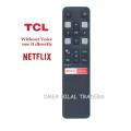 TCL Smart LED TV Remote Control Without Voice Command With Netflex and Globoplay  Button. 
