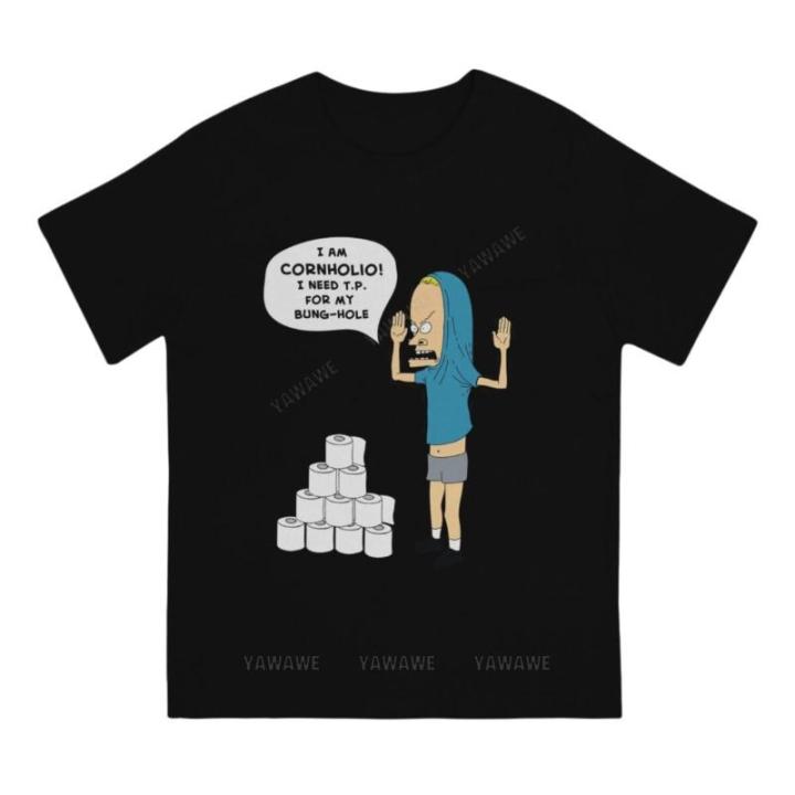 Cornholio Needs T.P. T-Shirt for Men Beavis and Butthead B&B Awesome 100% Cotton Tee Shirt Round Collar Short Sleeve T Shirt
