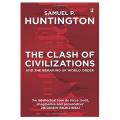 The Clash of Civilizations and the Remaking of World Order. 