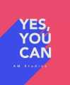 Yes you can Women day special Wall Decoration paintings canvas for dinning room kitchen hotel, restaurant, coffee shop, cafe bedroom, drawing room, gift for wedding, birthday, new year, school, new home decor product handmade foodies motivation condo flat. 