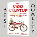 The $100 Startup Book by Chris Guillebeau. 