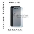 Apple iphone 7 Plus Back Matte Protector Soft Skin Sheet Soft Film Protection For Apple iphone 7 plus. 