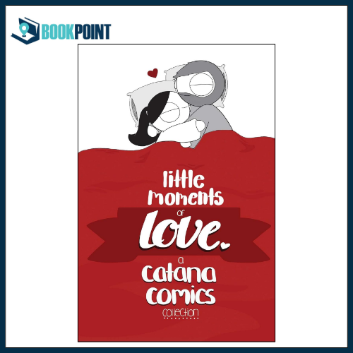 Little Moments of Love by Catana Chetwynd (Author)